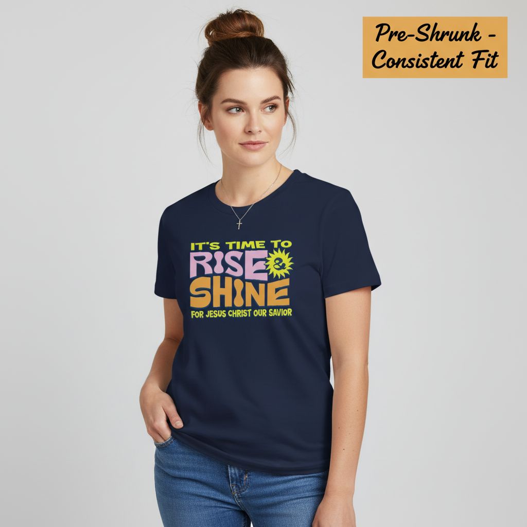 Rise and Shine for Jesus T-Shirt__benefit