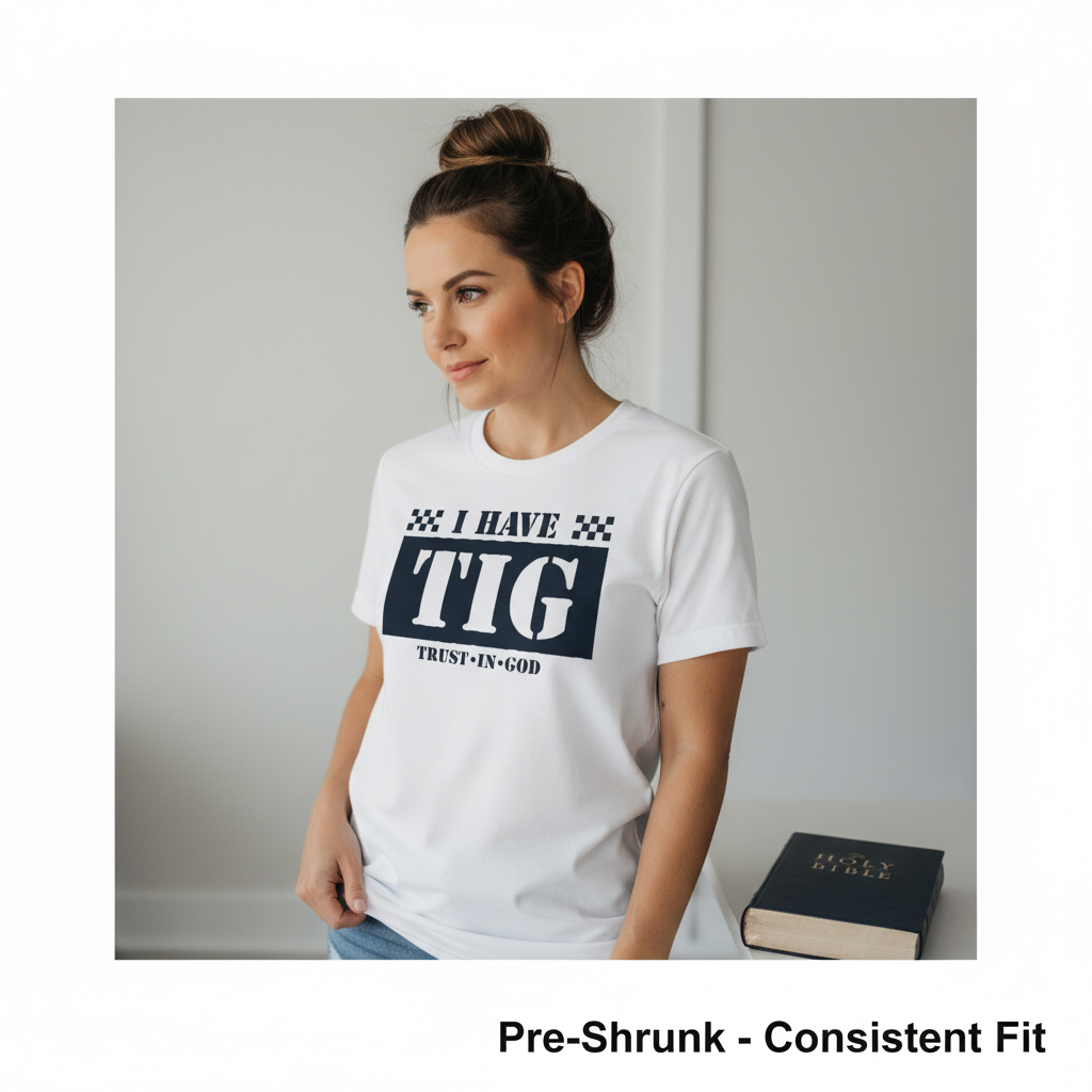 I Have TIG T-Shirt__space