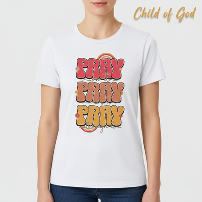Pray On It Pray Over It Pray Through It T-Shirt__hero