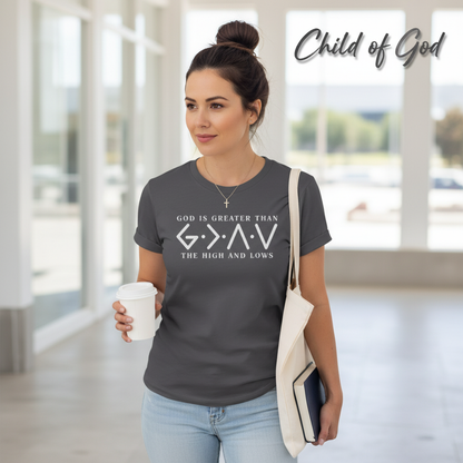 God Is Greater T-Shirt__lifestyle