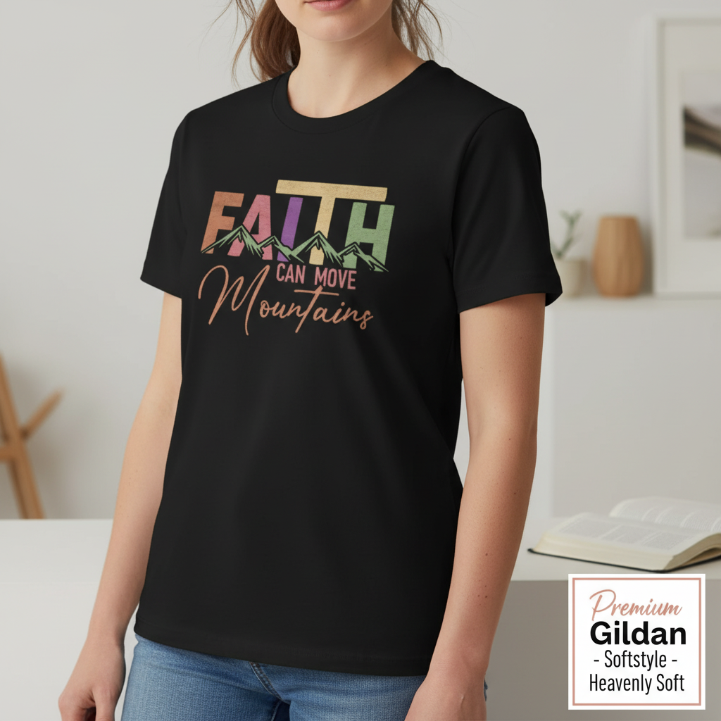 Faith Can Move Mountains T-Shirt__space