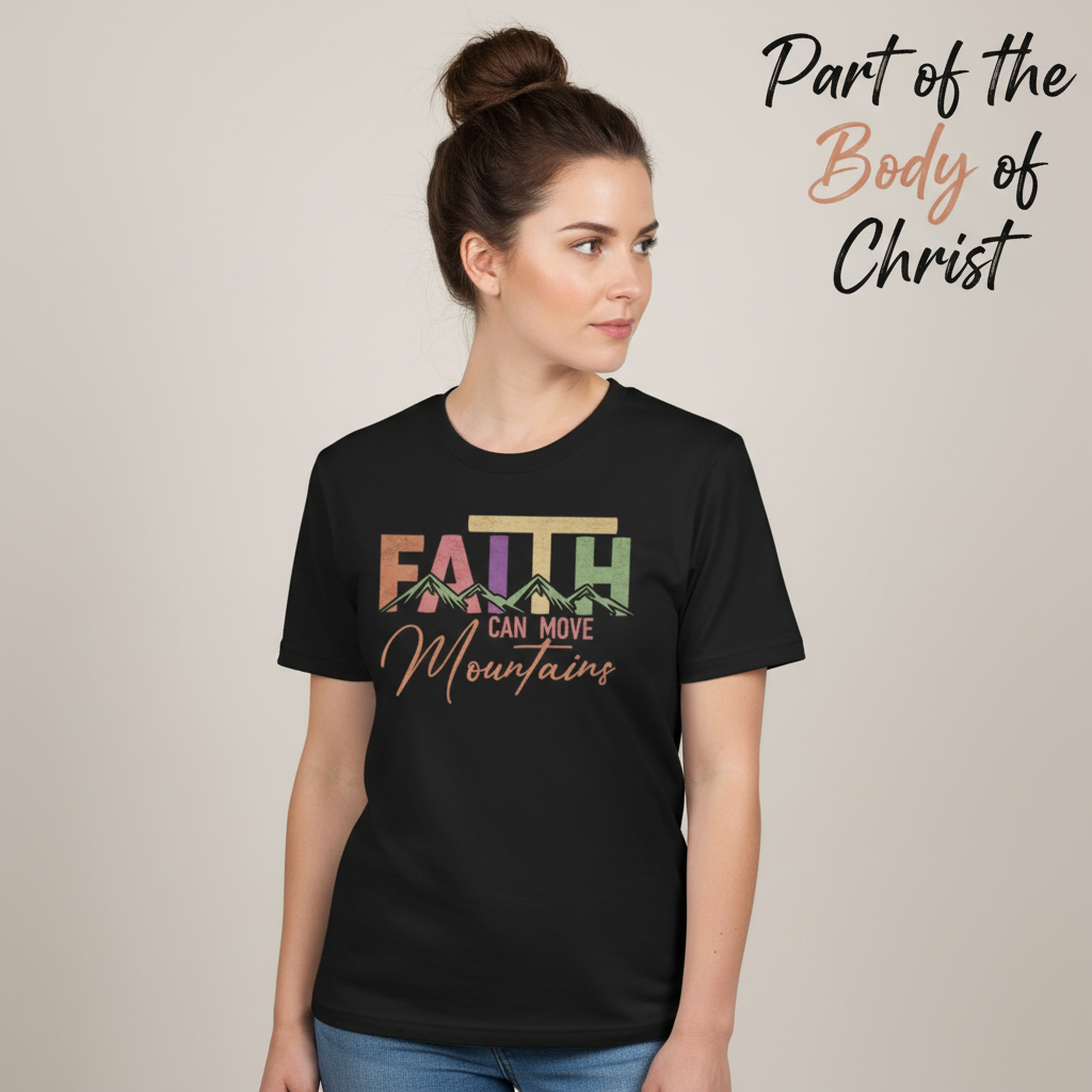 Faith Can Move Mountains T-Shirt__hero