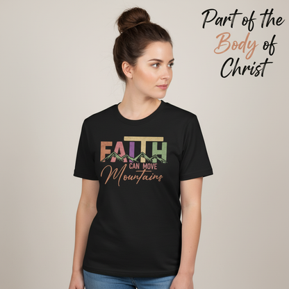 Faith Can Move Mountains T-Shirt__hero