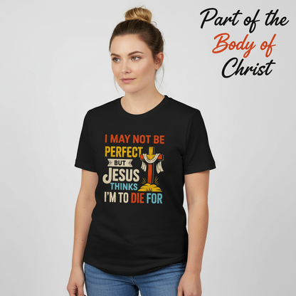 Jesus Thinks I'm Worth It T-Shirt__hero