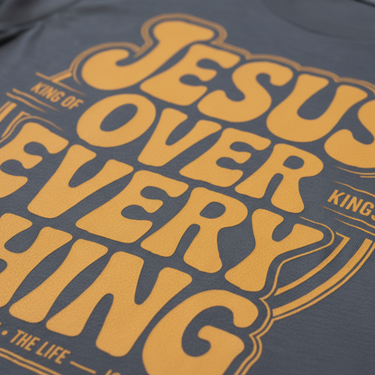 Jesus Over Everything T-Shirt__detail