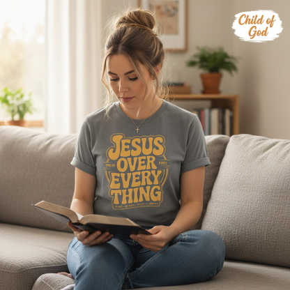 Jesus Over Everything T-Shirt__use