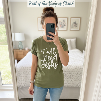 Y'all Need Jesus T-Shirt_mirror_selfie