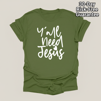 Y'all Need Jesus T-Shirt_clean