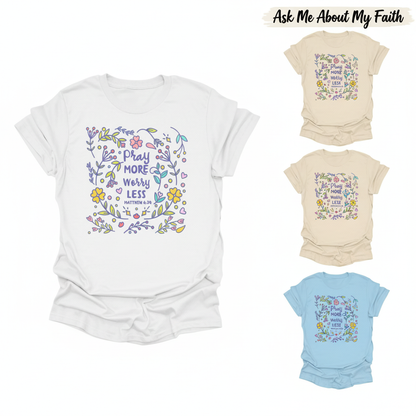 Pray More Worry Less T-Shirt_color_hero