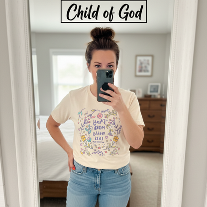 Pray More Worry Less T-Shirt_mirror_selfie