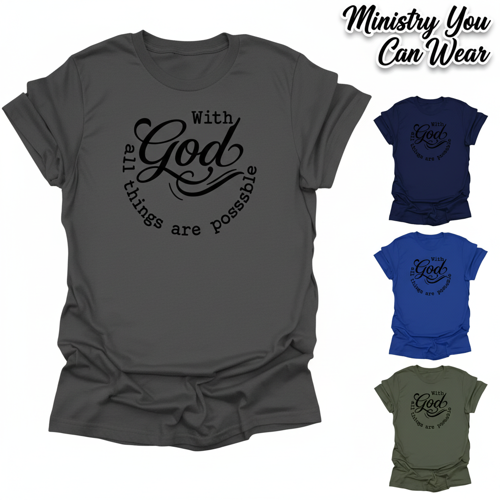 God All Things Are Possible T-Shirt_color_hero