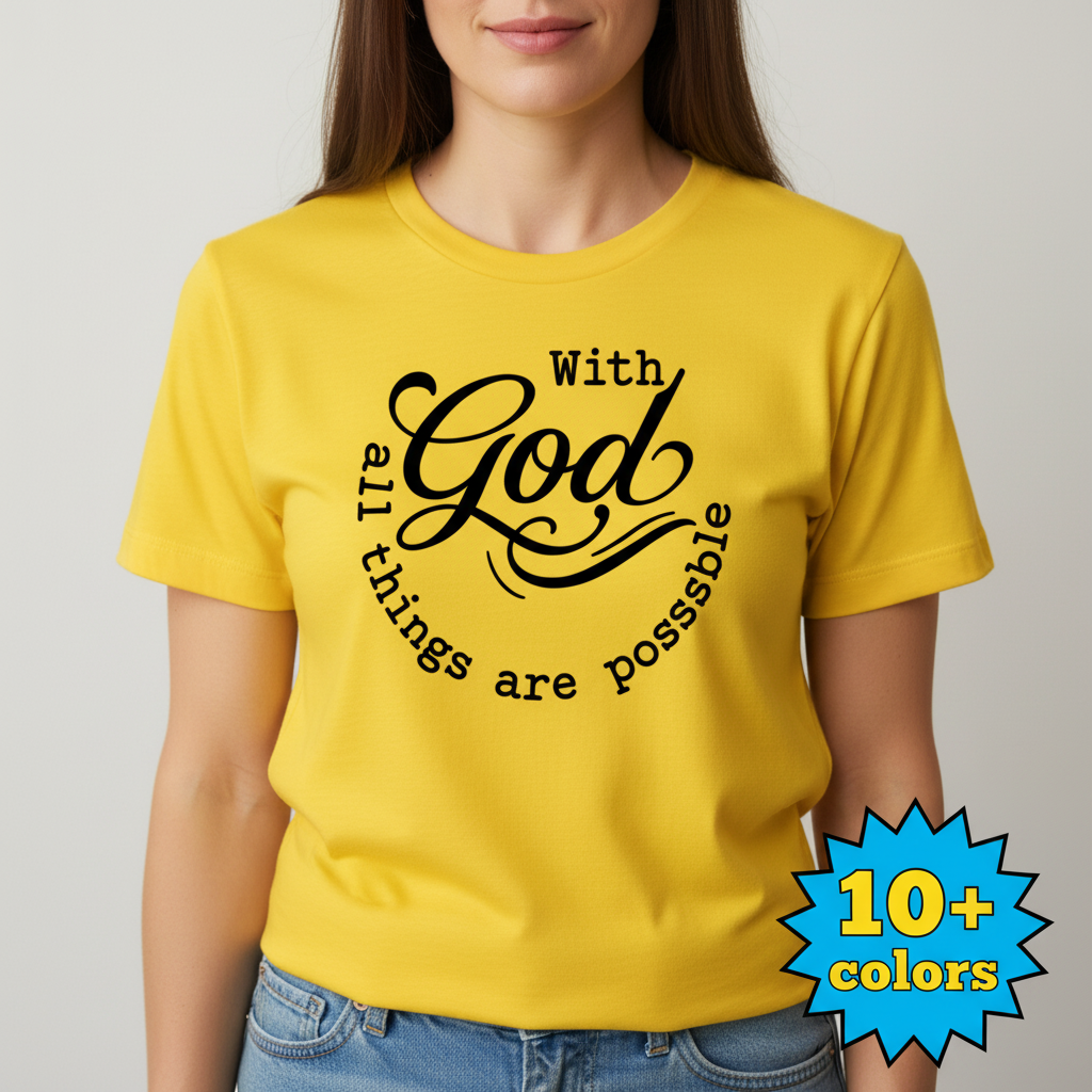 God All Things Are Possible T-Shirt_badge