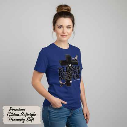 Blessed Beyond Measure T-Shirt__benefit