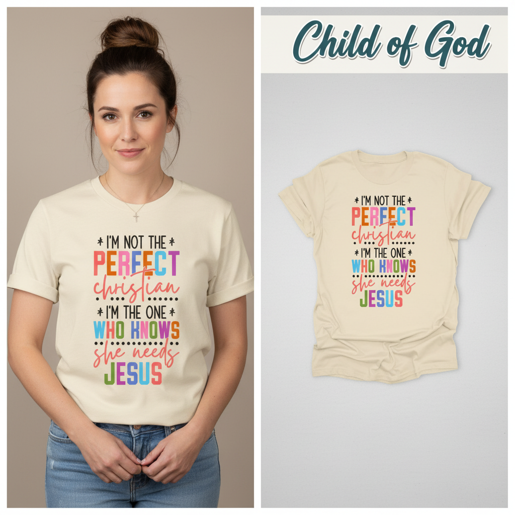 Perfectly Imperfect Christian T-Shirt_model_flat