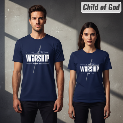 Made to Worship T-Shirt_stoic