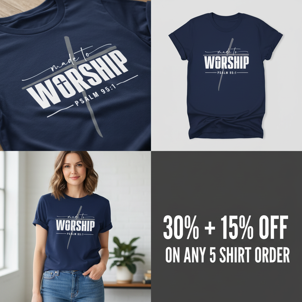 Made to Worship T-Shirt_4_panel