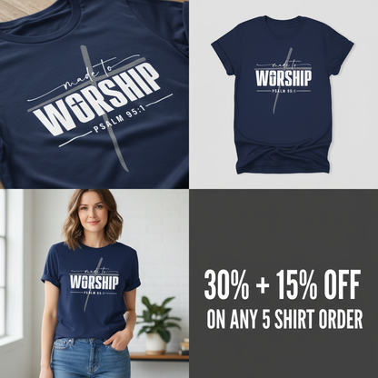 Made to Worship T-Shirt_4_panel