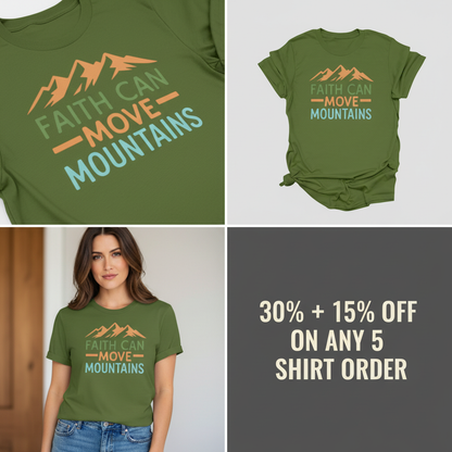 Faith Can Move Mountains T-Shirt_4_panel