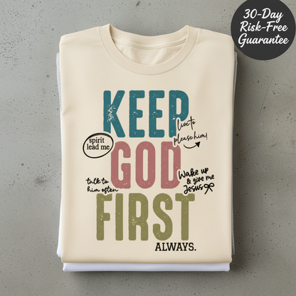Keep God First T-Shirt_stacked_flatlay