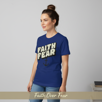 Faith Over Fear T-Shirt__space