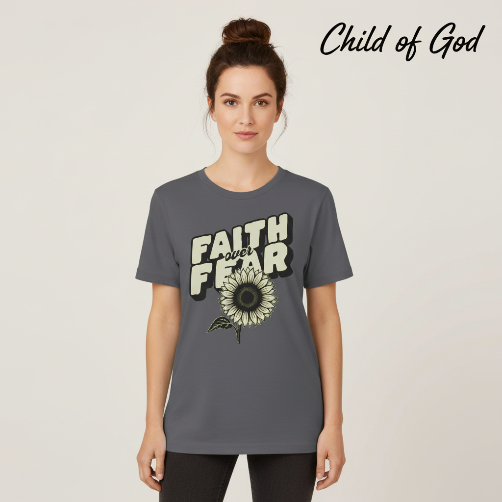 Faith Over Fear Sunflower T-Shirt__hero