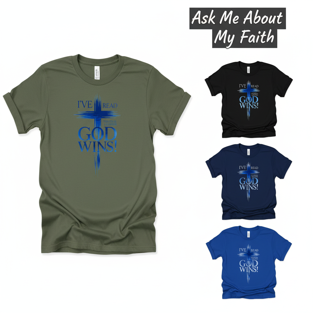 God Wins Final Chapter T-Shirt_color_hero