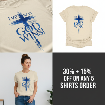 God Wins Final Chapter T-Shirt_4_panel