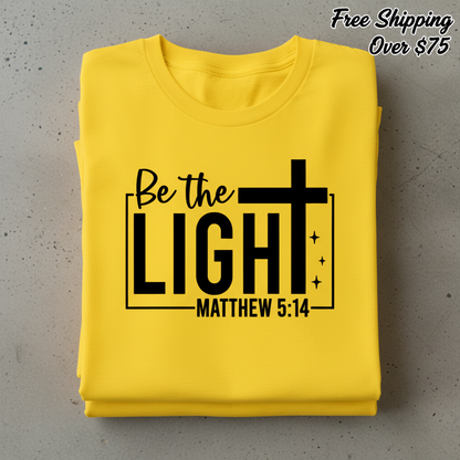 Be The Light T-Shirt_stacked_flatlay