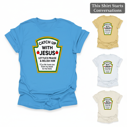 Catch Up With Jesus T-Shirt_color_hero