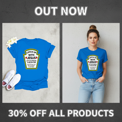 Catch Up With Jesus T-Shirt_pet_companion