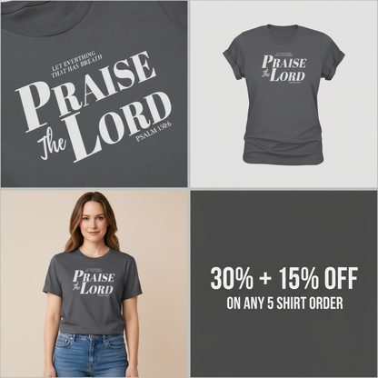 Praise The Lord T-Shirt_4_panel
