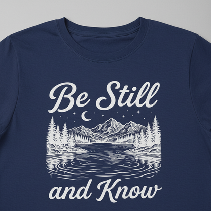 Be Still and Know T-Shirt__detail