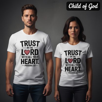 Trust in the Lord Heart T-Shirt_stoic