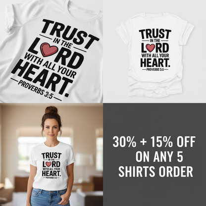 Trust in the Lord Heart T-Shirt_4_panel