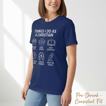 Things I Do As A Christian T-Shirt__space