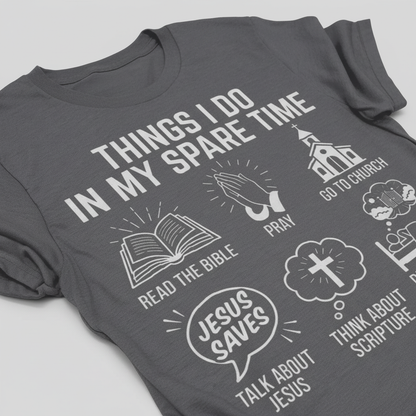 Spare Time with Jesus T-Shirt__detail