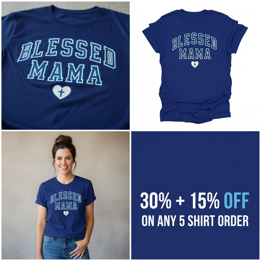 Blessed Mama T-Shirt_4_panel
