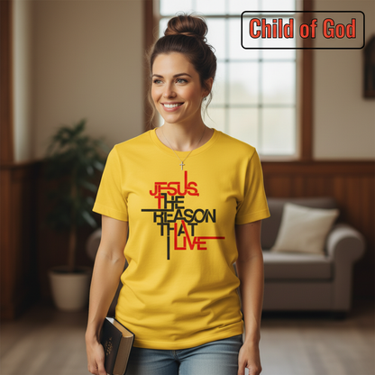 Jesus The Reason I Live T-Shirt_prop_inteact