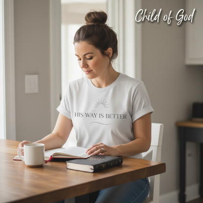 His Way Is Better T-Shirt__use