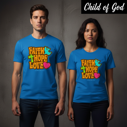 Faith Hope Love T-Shirt_stoic