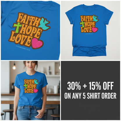 Faith Hope Love T-Shirt_4_panel