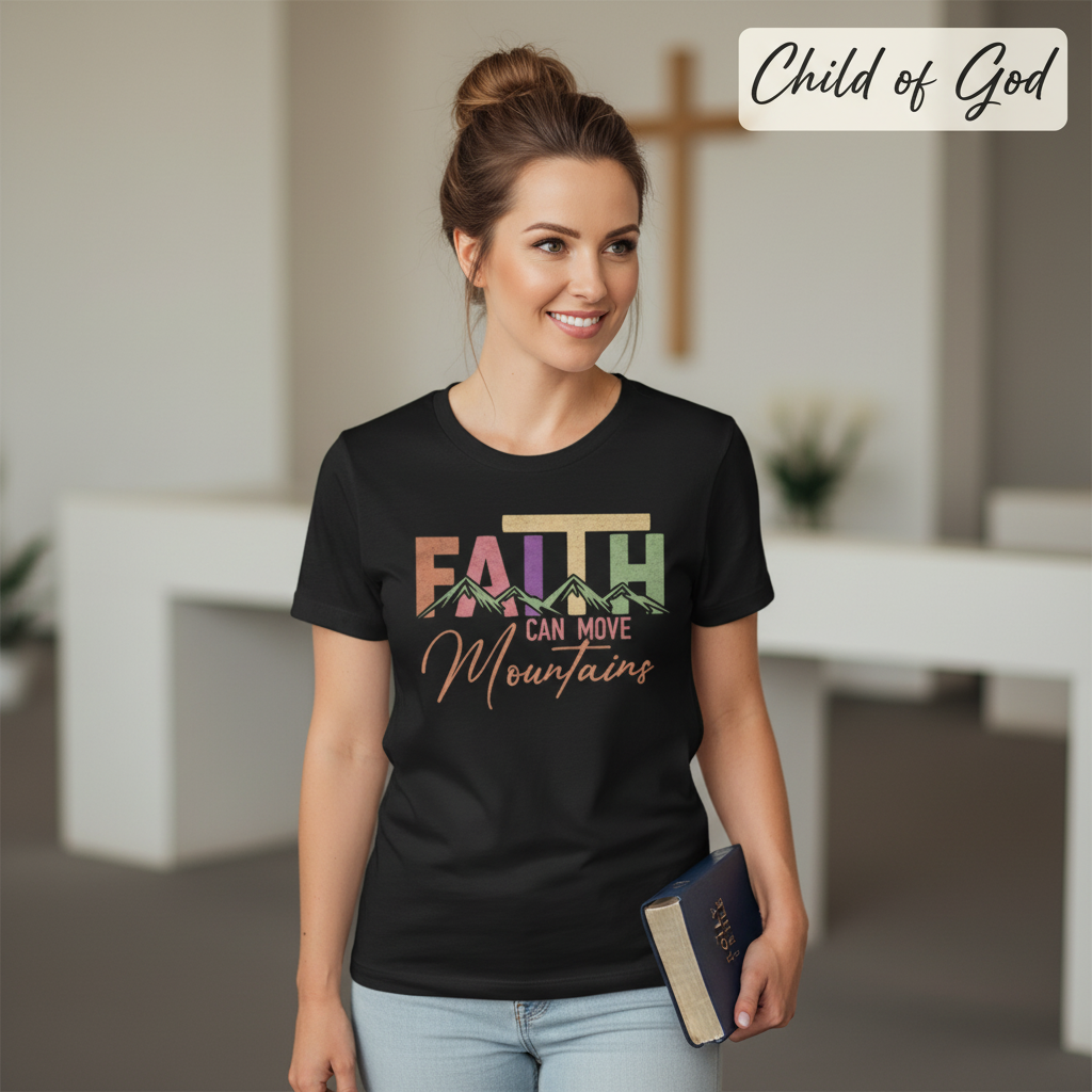 Faith Can Move Mountains T-Shirt_prop_inteact
