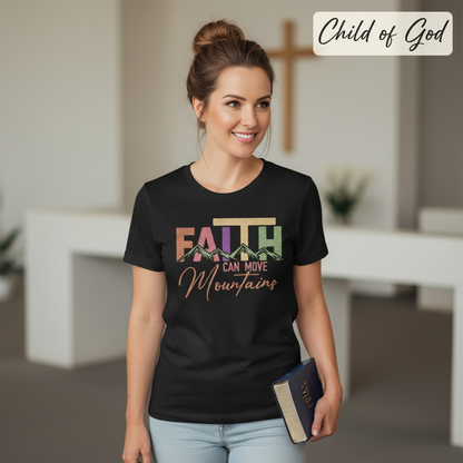 Faith Can Move Mountains T-Shirt_prop_inteact