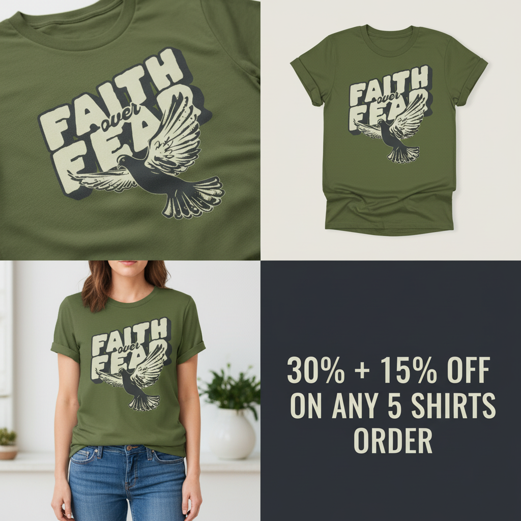 Faith Over Fear Dove T-Shirt_4_panel