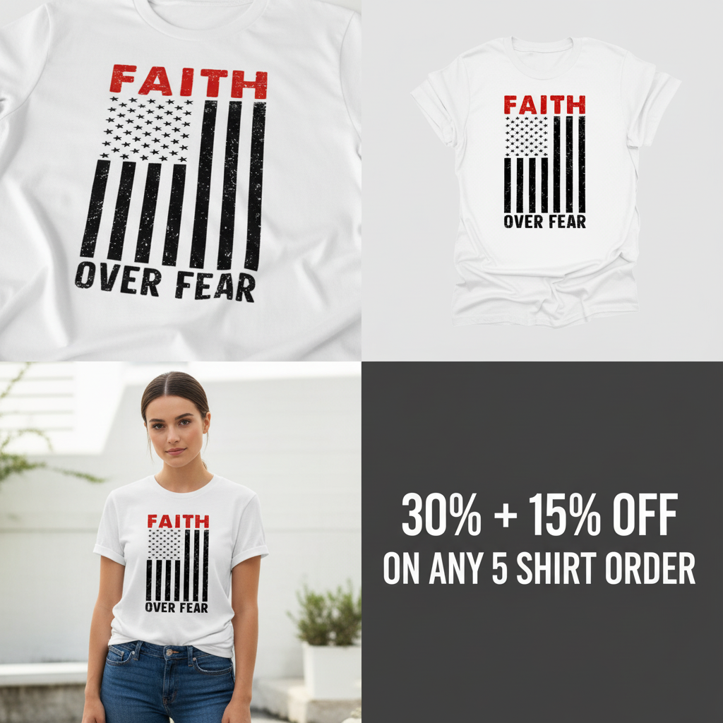 Faith Over Fear Flag T-Shirt_4_panel