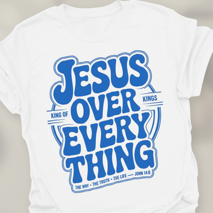 Jesus Over Everything T-Shirt_extreme_za
