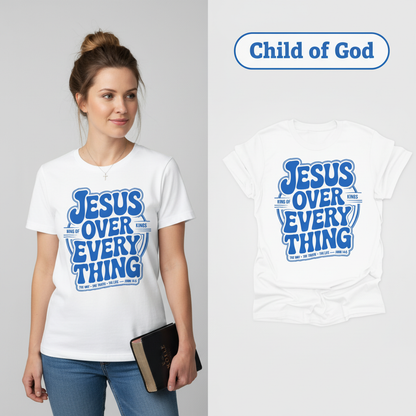 Jesus Over Everything T-Shirt_model_flat