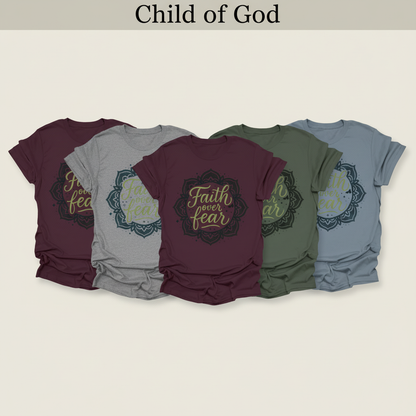 Faith Over Fear T-Shirt_quad_showcase