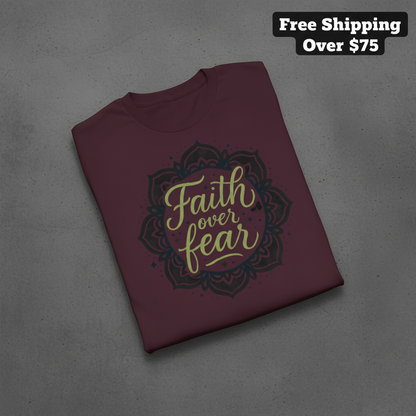 Faith Over Fear T-Shirt_fold_tilt