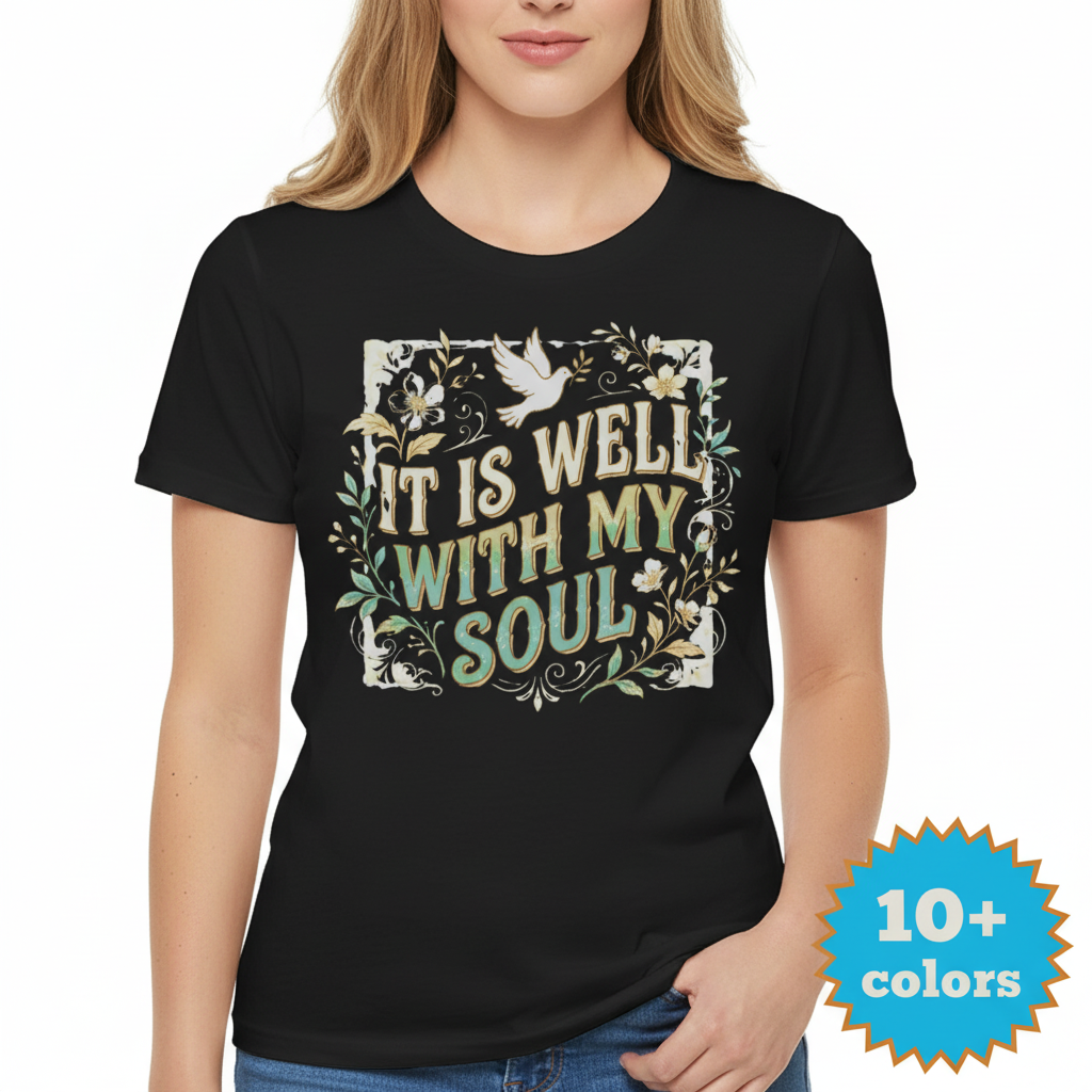 It Is Well With My Soul T-Shirt_badge